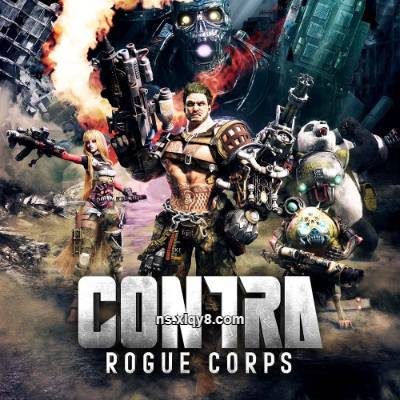[Switch]魂斗罗 流氓军团 Contra Rogue Corps|中文版+v1.3.0升补|整合