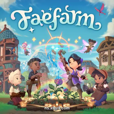 [Switch]森灵农园 Fae Farm|中文v3.2.0+1DLC整合 带金手指