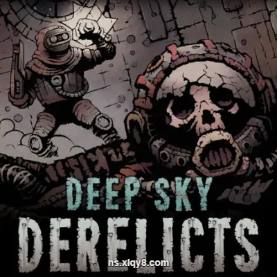 [PC游戏] 深空遗物 Deep Sky Derelicts|官方中文v5090508_v1.5.4决定版|容量2.4GB