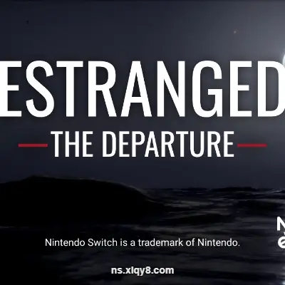 [Switch]隔离 启程 Estranged The Departure|中文本体+v1.5.41升补|整合版