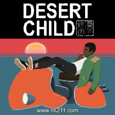 [Switch]沙漠之子 Desert Child|中文v1.04整合版