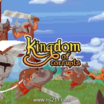 [Switch]腐败王国 Kingdom of Corrupts 中文原版