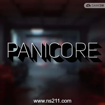恐慌核心 PANICORE|中文联机版||亲测