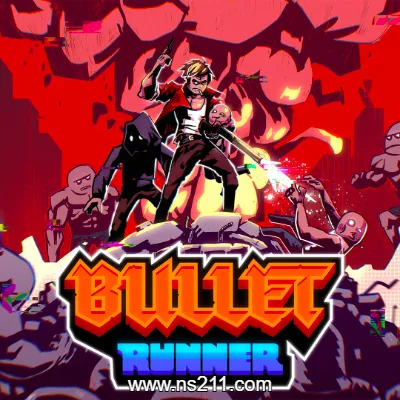[Switch]子弹杀手 Bullet Runner 英文v1.0.0升补整合版