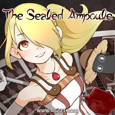 无口安瓶 The Sealed Ampoule
