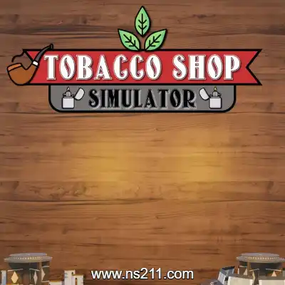 烟店模拟器 Tobacco Shop Simulator||单机版