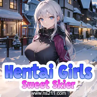 动漫女孩 甜蜜滑雪者 Hentai Girls Sweet Skier升补