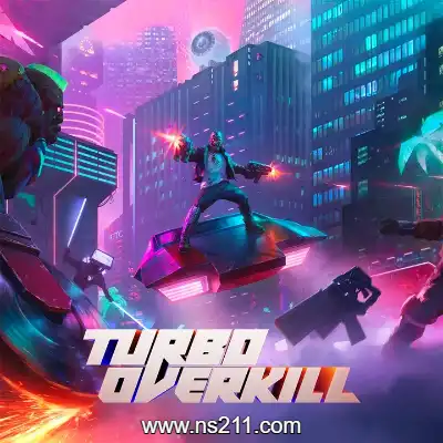 极速超杀 Turbo Overkill升补