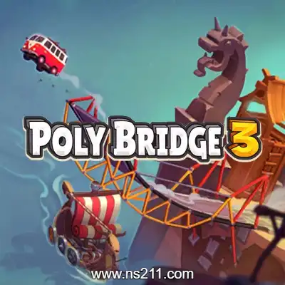 桥梁建筑师3 Poly Bridge 3|容量697MB|单机版
