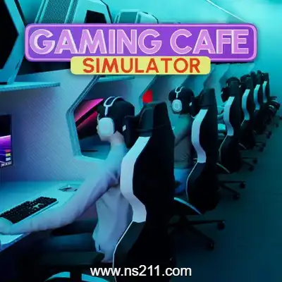 [PC游戏]游戏咖啡馆模拟 Gaming Cafe Simulator 中文Build.17215118|容量1GB|单机学习版