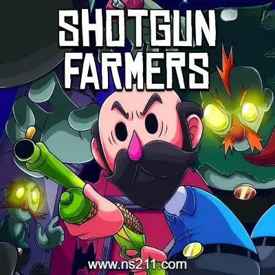 枪火农夫 Shotgun Farmers 中文本体