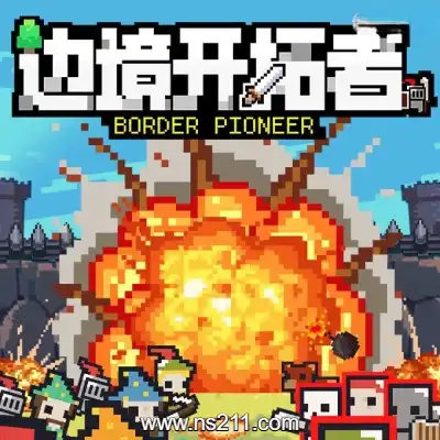 边境开拓者 Border Pioneer|容量465MB|单机版