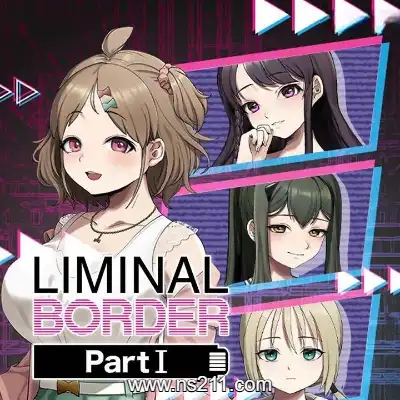 [PC游戏]边界 第一部分 Liminal Border Part I 官方中文v1.0.0|容量2.2GB|单机版