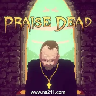 死亡赞颂 Praise DeadBuild.15204371|容量200MB|单机版