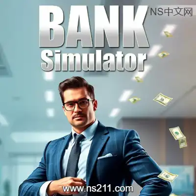 [PC游戏]银行模拟器 Bank Simulator 官方中文Build.19597766|单机