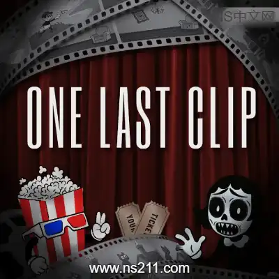 最后一幕 One Last ClipBuild.19813992|