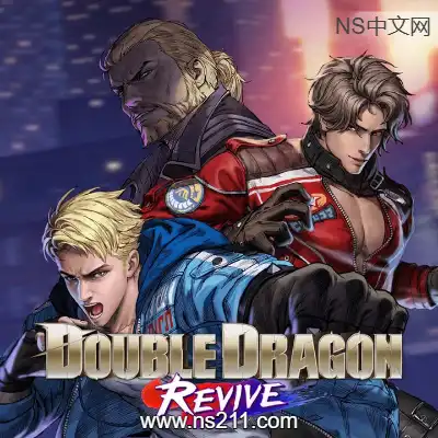 [Switch]双截龙 再临 Double Dragon Revive 美区中文+N1.30整合版