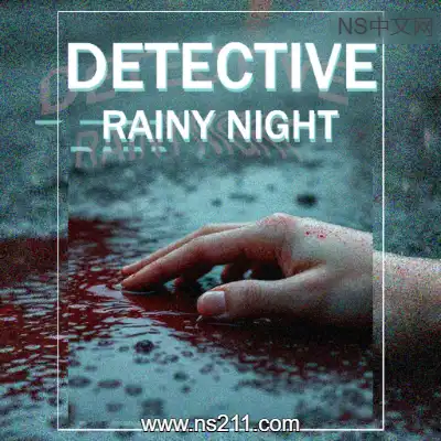 [Switch]侦探 雨夜 DETECTIVE - Rainy Night 美区中文v1.0.1升补整合版