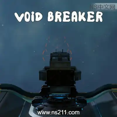 虚空破坏者 VOID BREAKER|