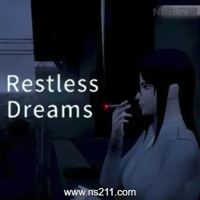 不安之梦 Restless DreamsBuild.21445768|容量352MB