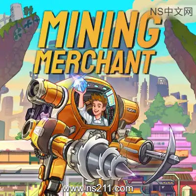 [PC游戏]矿业商人 Mining Merchant 官方中文v1.01.84b1 单机下载