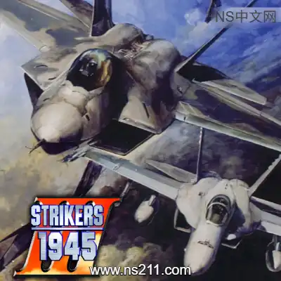 [Switch]打击者1945Ⅲ STRIKERS 1945 III 英文本体v1.0.0整合版