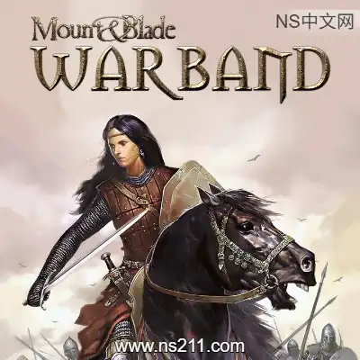 [PC游戏]骑马与砍杀 战团 Mount & Blade: Warband 官方中文v2.072 单机下载