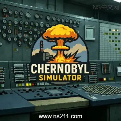 [PC游戏]切尔诺贝利 模拟器 Chernobyl Simulator 官方中文Build.24241081
